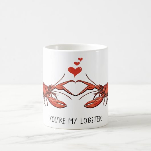 あなたは私のロブスターバレンタインデー コーヒーマグカップ (中央)
