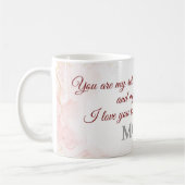 あなたは私のロールモデル、私のインスピレーション、そして私の最高の役割だ コーヒーマグカップ (左)