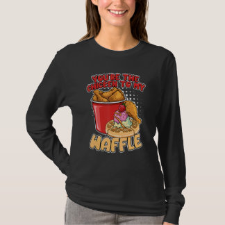あなたは私のワッフル朝食の鶏です ワッフル Tシャツ