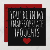 あなたは私の不適切な考えでバレンタイン シーズンカード (正面/裏面)