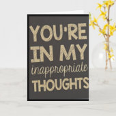 あなたは私の不適切な***考えで*** カード (黄色い花)