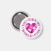 あなたは私の世界ピンクのロマンチックな地球のハートデザイン マグネット (正面/裏面)