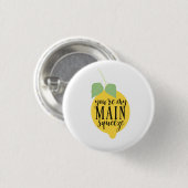 あなたは私の主要な圧搾Pin 缶バッジ (正面&裏面)