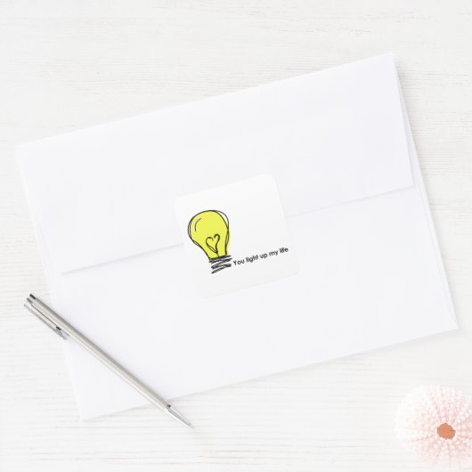 あなたは私の人生のステッカーを点灯させる スクエアシール (封筒)