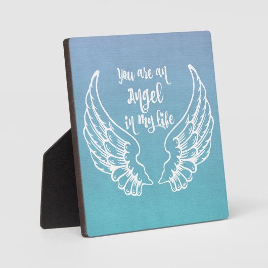 あなたは私の人生の天使引用文 フォトプラーク (正面)