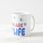 あなたは私の人生、妻のための特別なギフト、ガールフレンド コーヒーマグカップ (正面右)