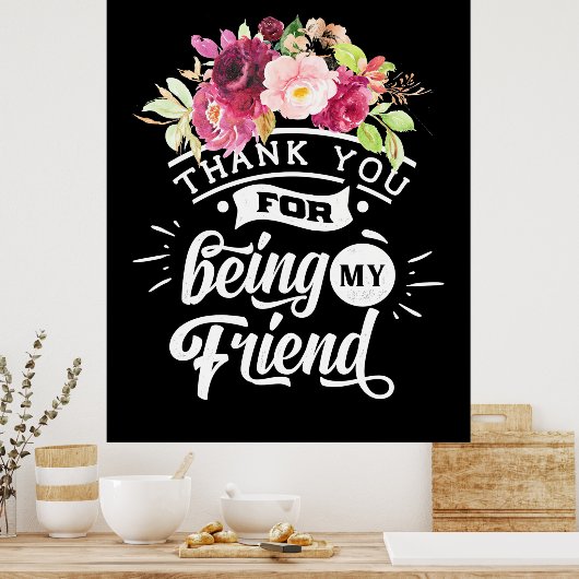 あなたは私の友達になってくれてありがとう ポスター (キッチン)