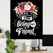 あなたは私の友達になってくれてありがとう ポスター (ホームオフィス)