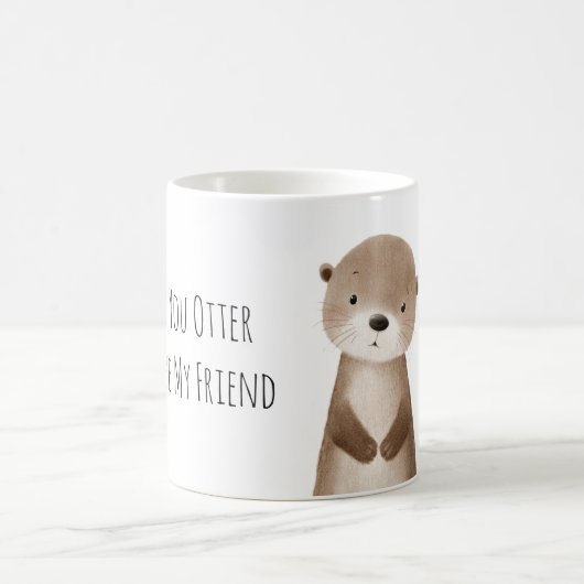 あなたは私の友達になるカワウソ コーヒーマグカップ (中央)