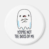 あなたは私の声ではないおもしろい幽霊パン マグネット (正面)