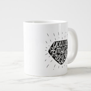 あなたは私の大切 ジャンボコーヒーマグカップ