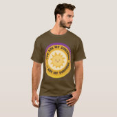 あなたは私の太陽 かわいい笑顔の太陽 ポジティブ名言 Tシャツ (正面フル)