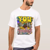 あなたは私の太陽 Tシャツ (正面)