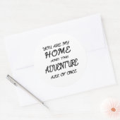 あなたは私の家であり、一度に冒険でもある ラウンドシール (封筒)