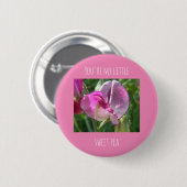 あなたは私の小さいスイートピーのバッジ 缶バッジ (正面&裏面)