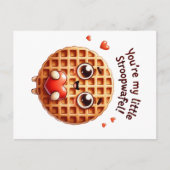 あなたは私の小さなストロワフェルのカード ポストカード (正面)