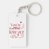 あなたは私の永遠のバレンタインデーの贈り物アクリル キーホルダー (裏面)