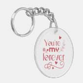 あなたは私の永遠のバレンタインデーの贈り物アクリル キーホルダー (正面左)
