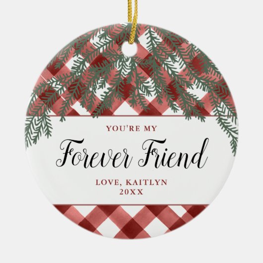 あなたは私の永遠パーソナライズされたの市松模様に友人 セラミックオーナメント (正面)