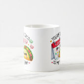 あなたは私の火曜日にタコ –  コーヒーマグカップ (中央)