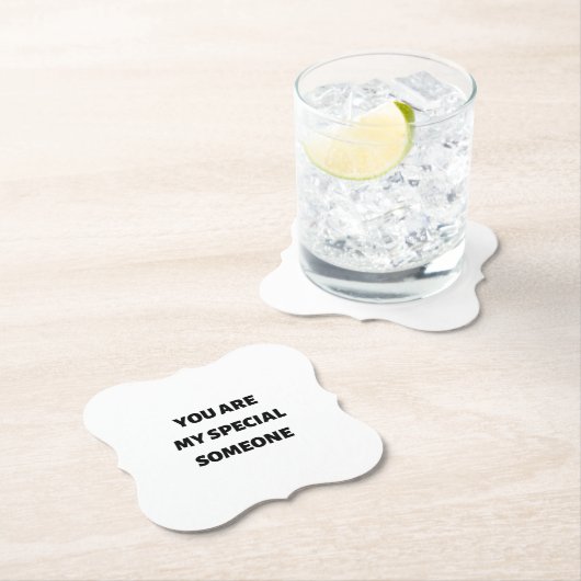 あなたは私の特別な人だ ペーパーコースター (インサイチュ)