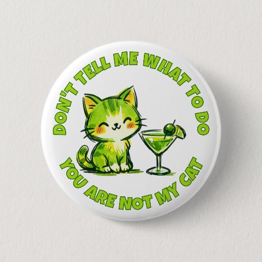 あなたは私の猫ではありません + カクテル 缶バッジ (正面)