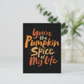あなたは私の生活のカボチャのスパイス – 感謝祭 シーズンポストカード (スタンド正面)
