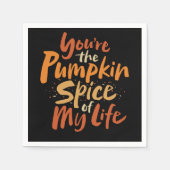 あなたは私の生活のカボチャのスパイス – 感謝祭 スタンダードカクテルナプキン (正面)