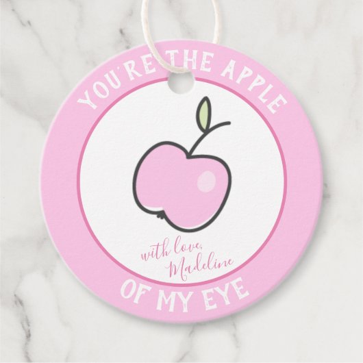 あなたは私の目のリンゴ – 愛と – ピンク フェイバータグ (正面)