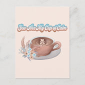 あなたは私の穏やかなボホのカップラテ ポストカード (正面)