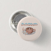 あなたは私の穏やかなボホのカップラテ 缶バッジ (正面&裏面)