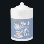 あなたは私の紅茶ポット<br><div class="desc">この美し祝い「あなたは私の紅茶のカップ」の紅茶ポットで人生の特別な茶好き！一致するコレクションが利用可能！</div>