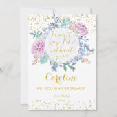 あなたは私の花嫁の付き添いのカード金ゴールドグリッターフローラ 招待状 (正面)