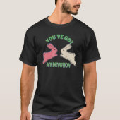 あなたは私の虜 Tシャツ (正面)