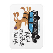 あなたは私はオバマのために右ダゴーン! マグネット (縦)