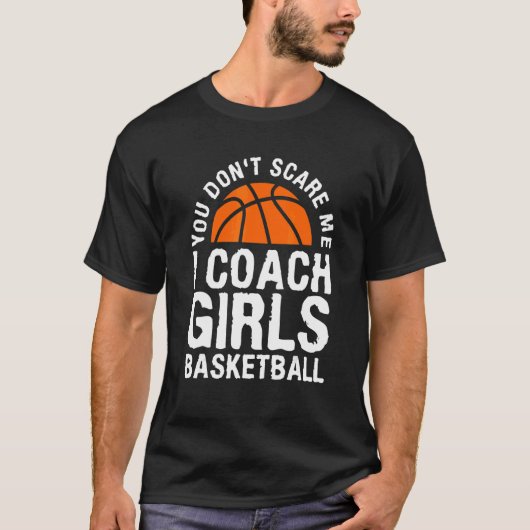 あなたは私をコーチ女の子バスケットボール1 Tシャツ (正面)