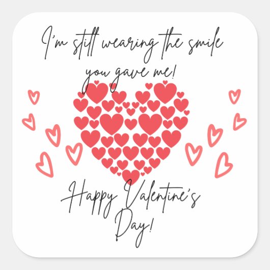 あなたは私をスマイルハッピーバレンタインデー スクエアシール (正面)