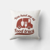 あなたは私をフードトラックに乗せてくれた クッション (裏面)