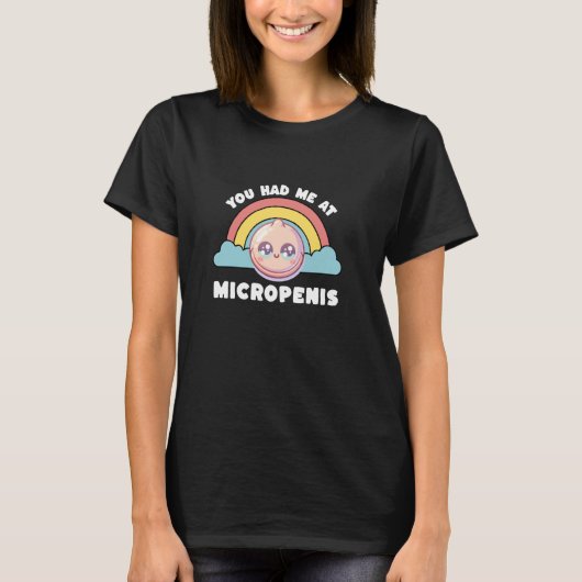あなたは私をマイクロペニスで落とした 面白い 禁忌 大人の Tシャツ (正面)