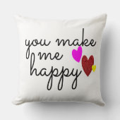 あなたは私を幸せな恋人にする引用文とことわざ クッション (正面)