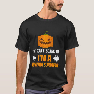 あなたは私を怖がらせることはできません 私は白血病のサバイバーです Tシャツ