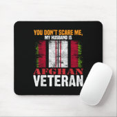 あなたは私を怖がらせる私の夫はアフガニスタンの退役軍人Afg マウスパッド (マウス)