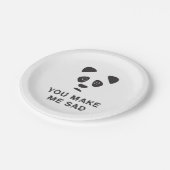 あなたは私を悲しませる。悲しいパンダ。 ペーパープレート (アングル)