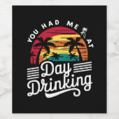 あなたは私を飲んで昼におもしろいレトロビーチ ワインラベル (シングルラベル)