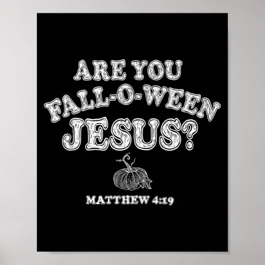 あなたは秋のハロウィン・イエス・キリスト教徒 ポスター (正面)