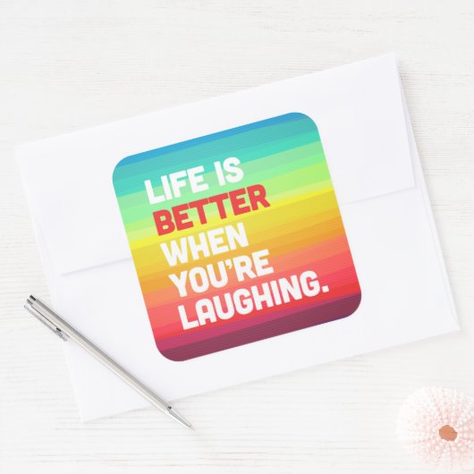 あなたは笑いながら生きる引用文 スクエアシール (封筒)