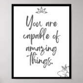 あなたは素晴らしいことが出来る。引用文 ポスター (正面)