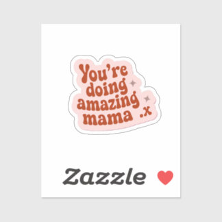 あなたは素晴らしいママを シール