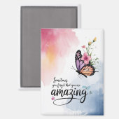 あなたは素晴らしいリマインダー – 感動的引用文 マグネット (正面/裏面)