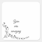 あなたは素晴らしい スクエアシール (正面)